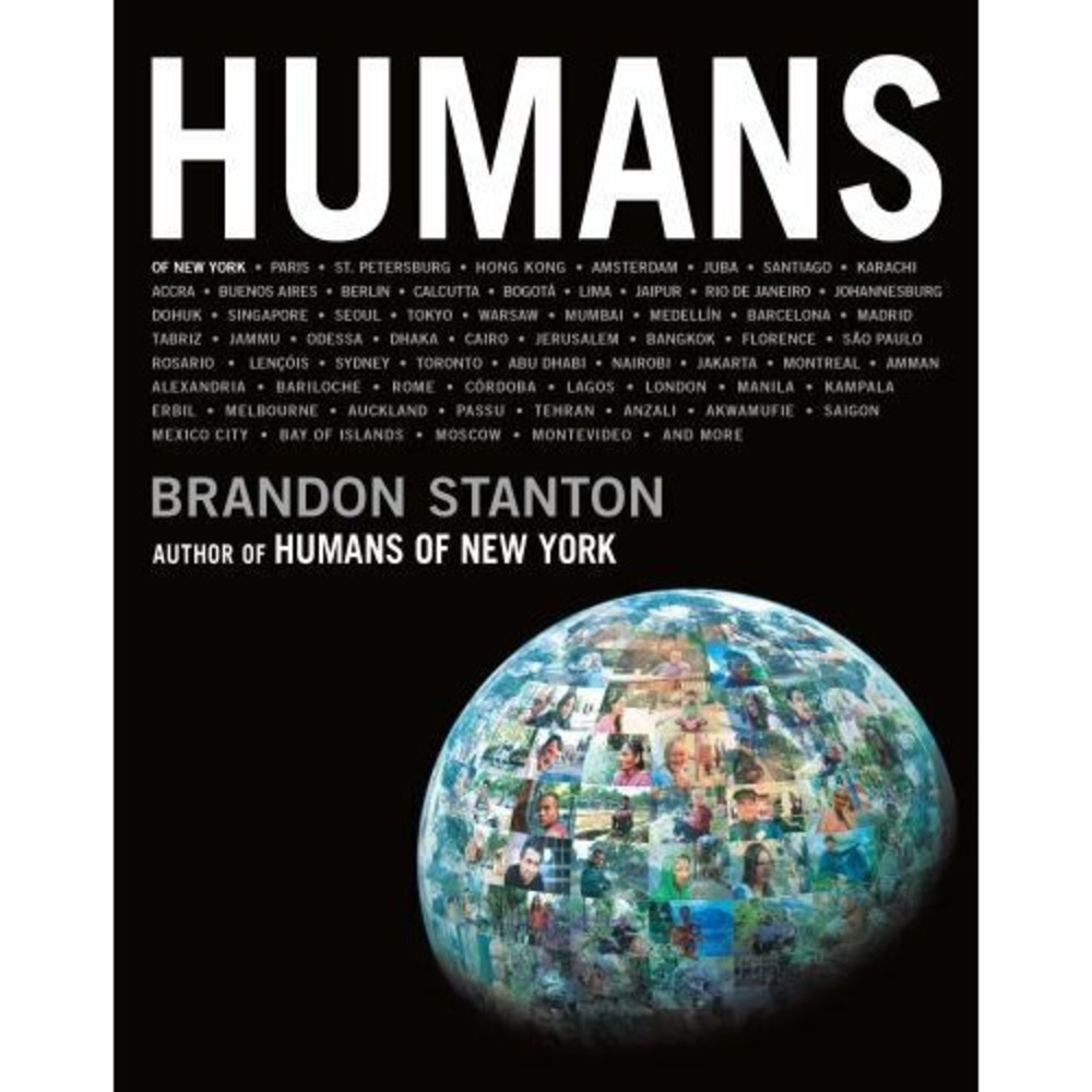 Humans by Brandon Stanton 2020 Hardcover Photography Book St Martins Press